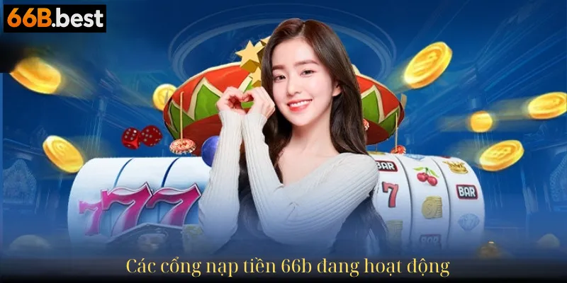 các cổng nạp tiền 66b