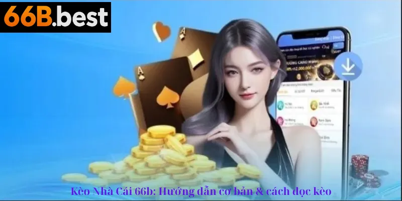 kèo nhà cái 66b